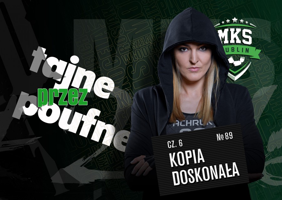 Tajne przez poufne. Cz. VI - Kopia Doskonała: Kinga Achruk