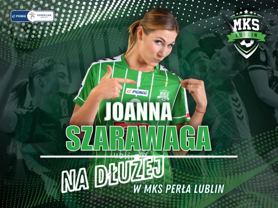 Joanna Szarawaga zostaje w MKS!
