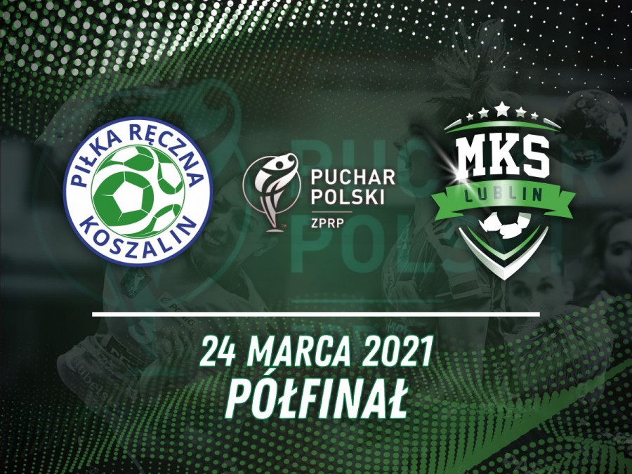 W półfinale Pucharu Polski z Młynami Stoisław