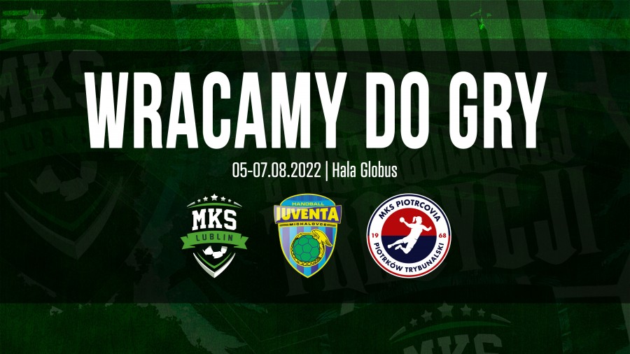 Wracamy do gry. Międzynarodowy turniej w hali Globus