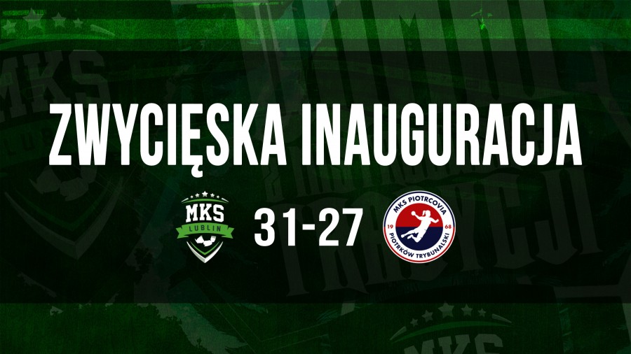 Zwycięska inauguracja turnieju w wykonaniu biało-zielonych
