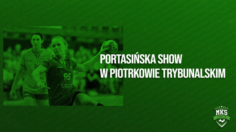 Portasińska Show w Piotrkowie Trybunalskim