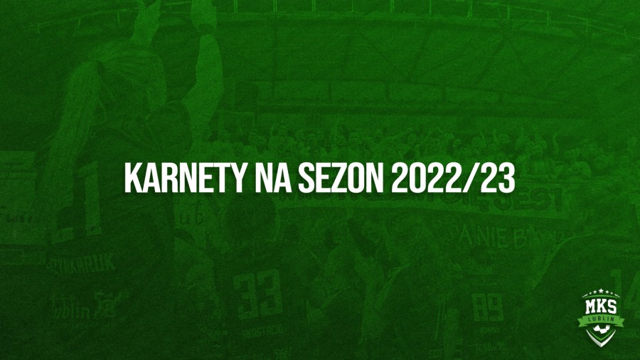 Karnety na sezon 2022/2023