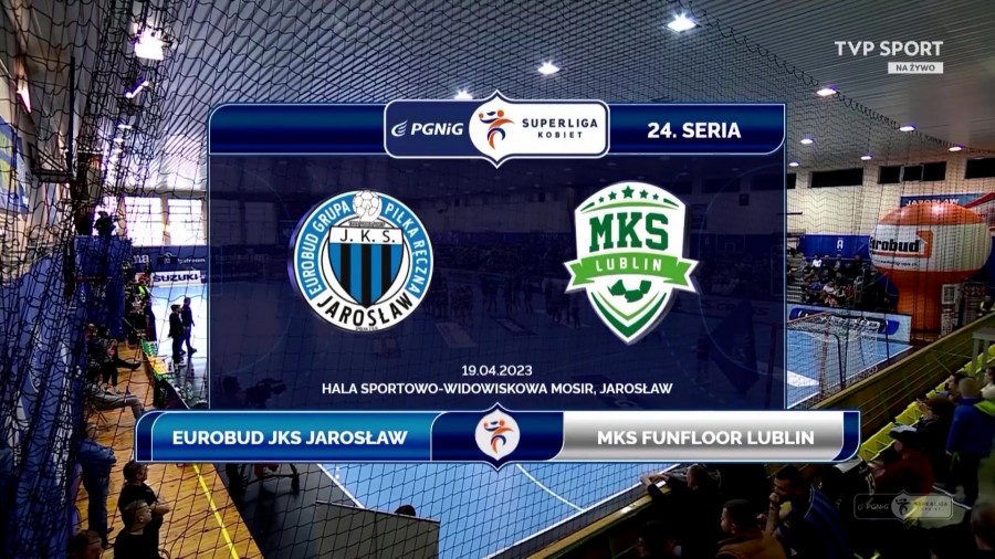 SERIA24 – EUROBUD JKS Jarosław - MKS FunFloor Lublin (SKRÓT)